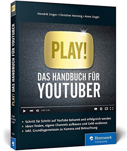 Play! – Das Handbuch für YouTuber