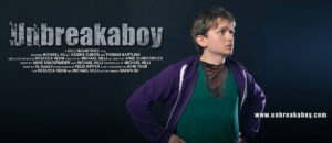 Unbreakaboy - Spielfilm von Michael Hilli Hildebrandt